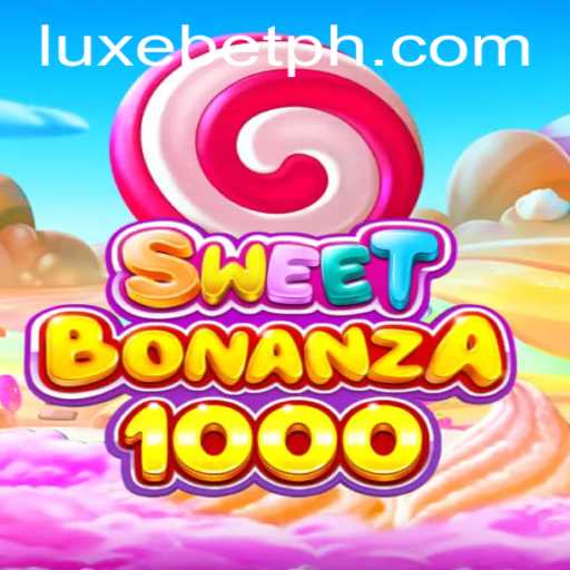 Discover SweetBonanza1000: The Luxebet Gaming Experience