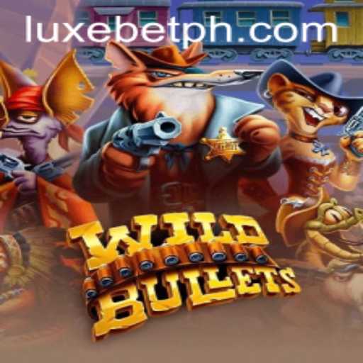 Exploring the Thrills of WildBullets: A New Gaming Sensation